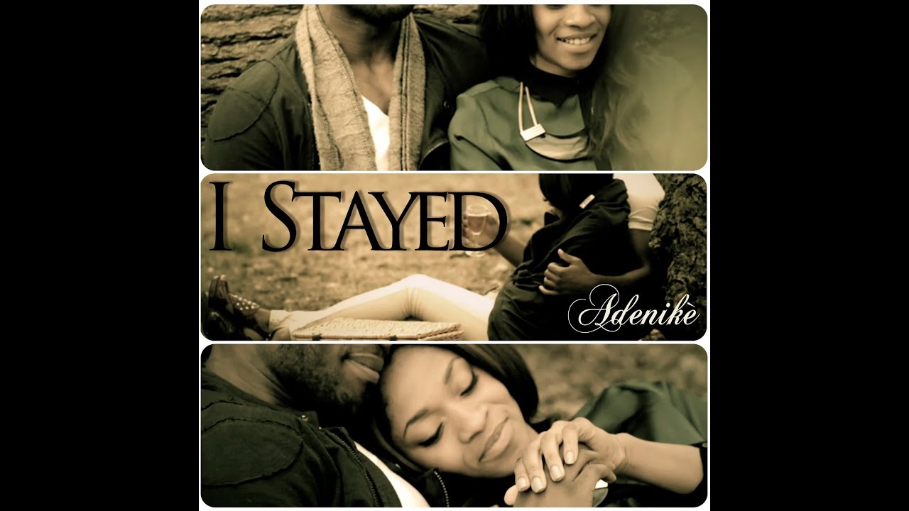 Adenikè - I Stayed