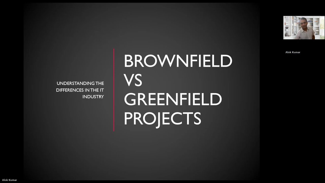 Brownfield and Greenfield IT Projects