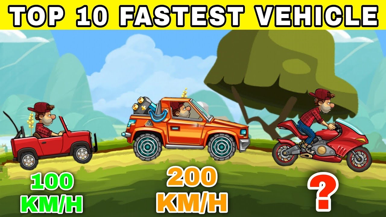 HILL CLIMB RACING 2 : TOP 10 FASTEST VEHICLE : COMPARING ALL VEHICLE : KARTHIK HCR 2