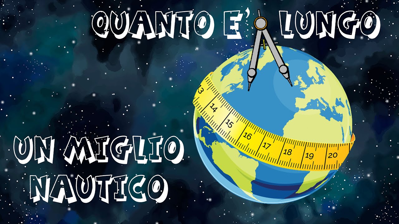 Quanto è lungo un miglio nautico?