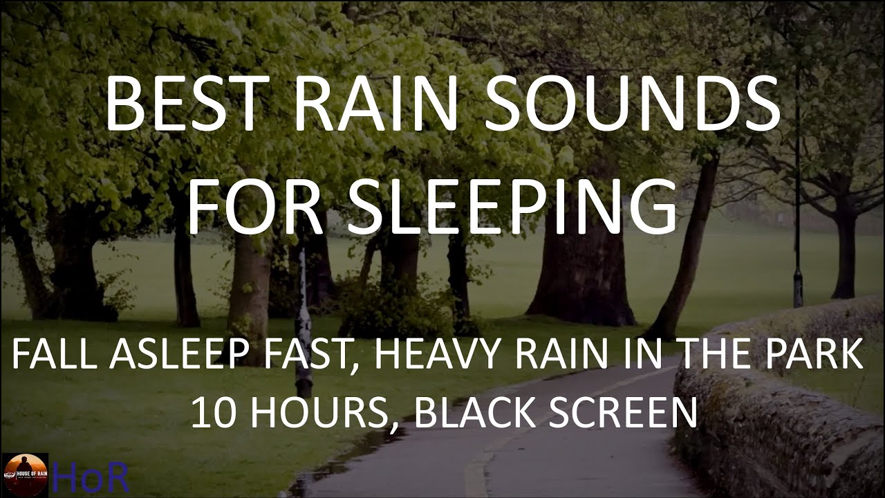Best Relaxing Rain Sounds for Sleeping | 10 Hours | Black Screen | No Ads by House of Rain