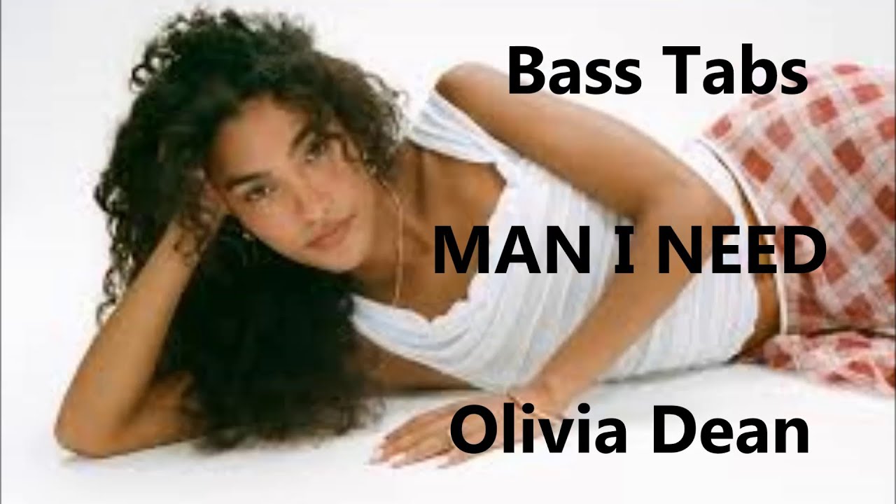 Olivia Dean - Man I Need (BASS COVER TABS)