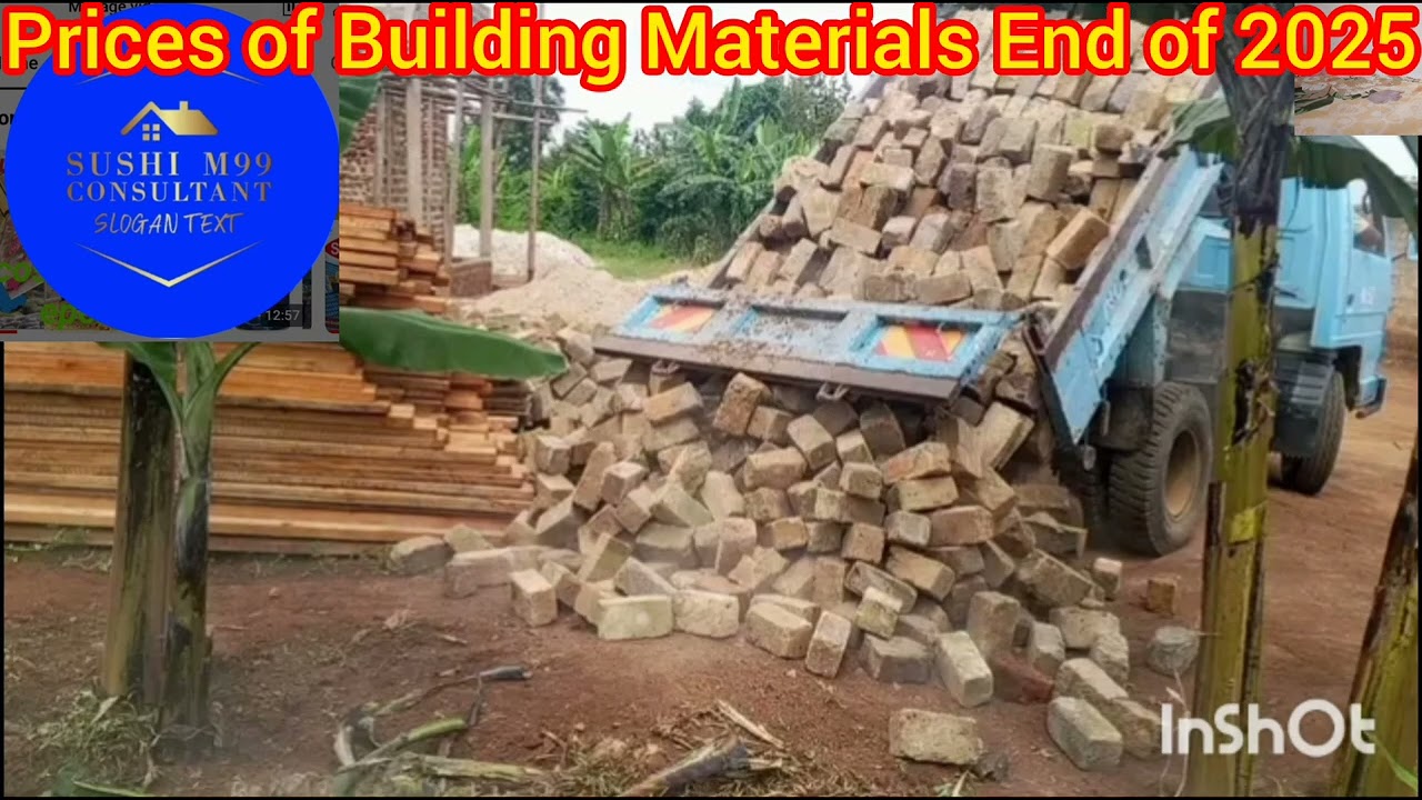 End of year current prices of Building Materials in Uganda 2025#sushim99consultant#construction#pric