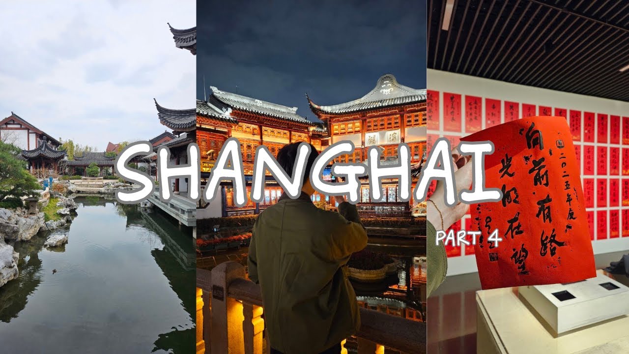 🇨🇳 Shanghai Vlog Day 4 | The Bund, Yu Garden, China Art Museum, Lai Lai Xiao Long