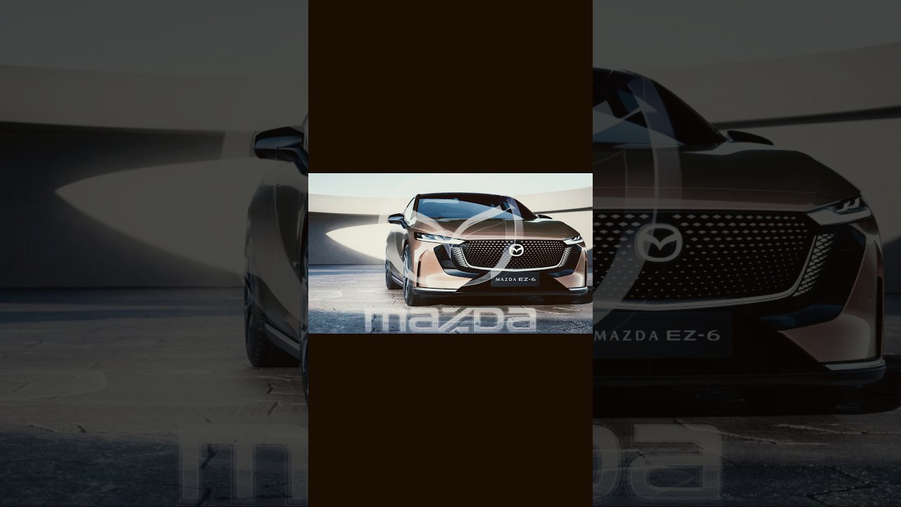 Mazda EZ-6 &ndash; The Future of Mazda&rsquo;s Electric Revolution! #mazda #mazdaez6 #beautiful #shorts