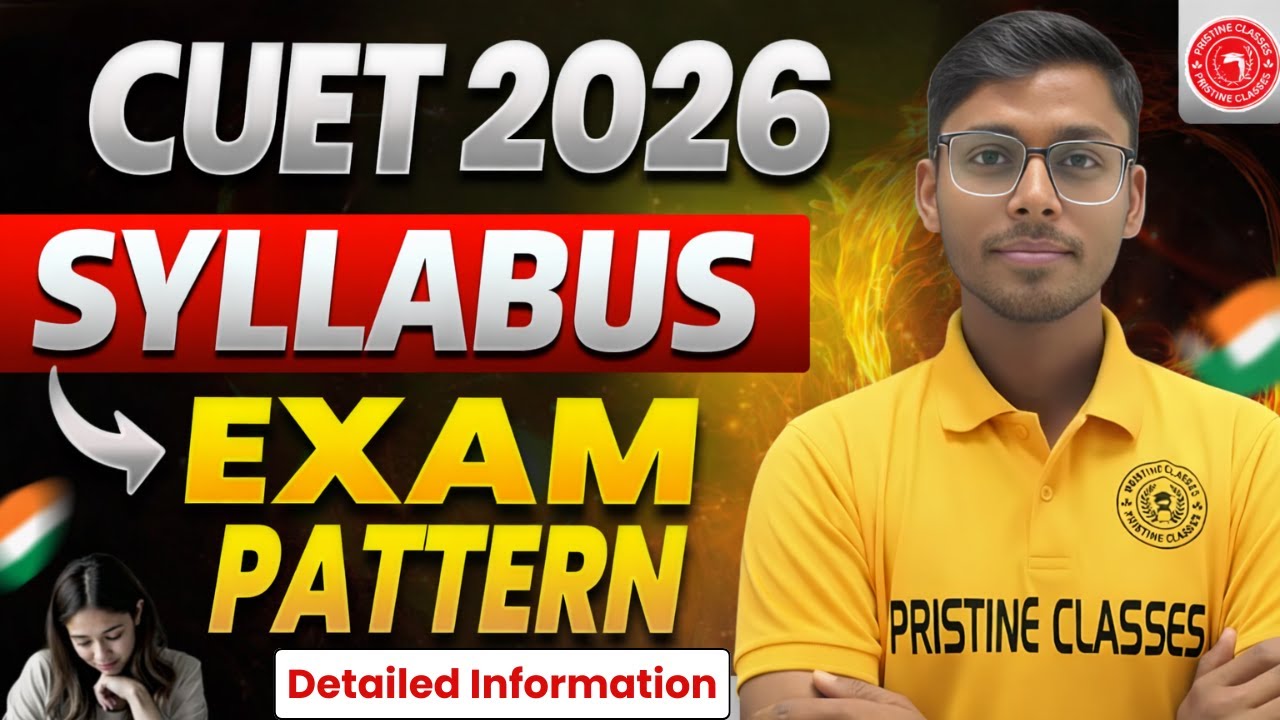 CUET UG 2026 New Syllabus & Paper Pattern | CUET 2026 Latest Update |  CUET 2026 | CUET UG 2026 |