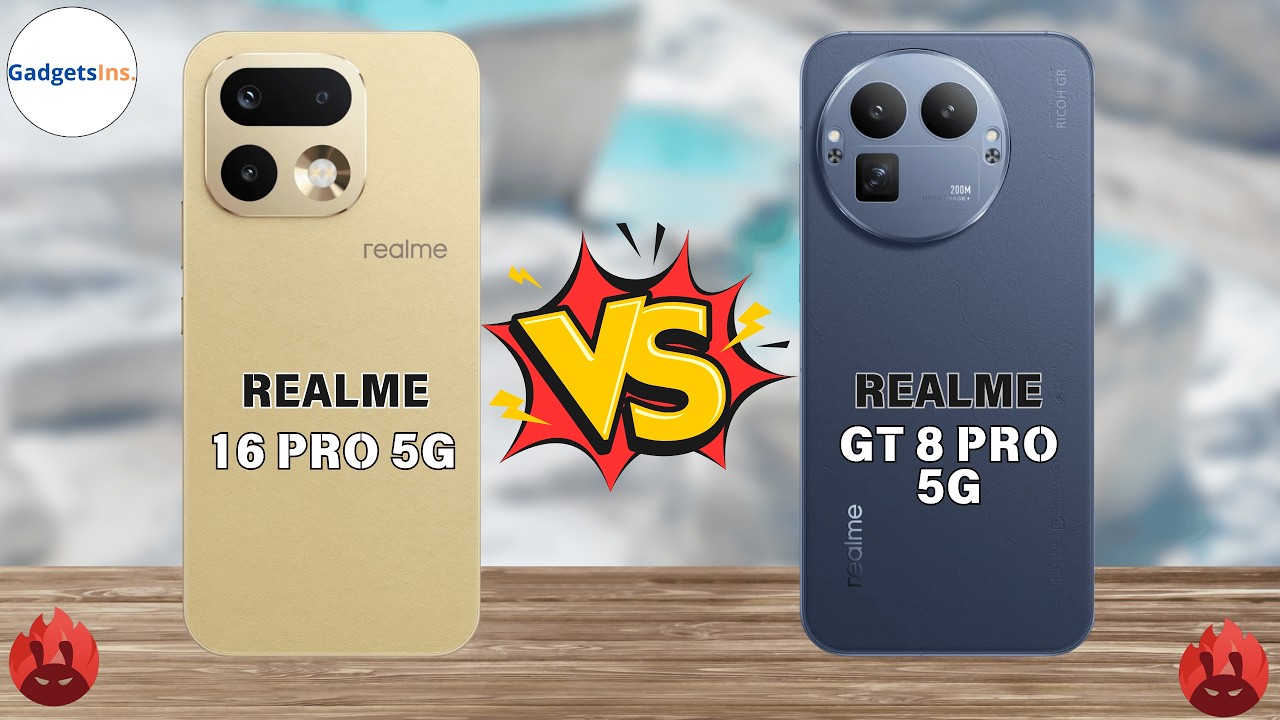 Realme 16 Pro Vs Realme Gt 8 Pro