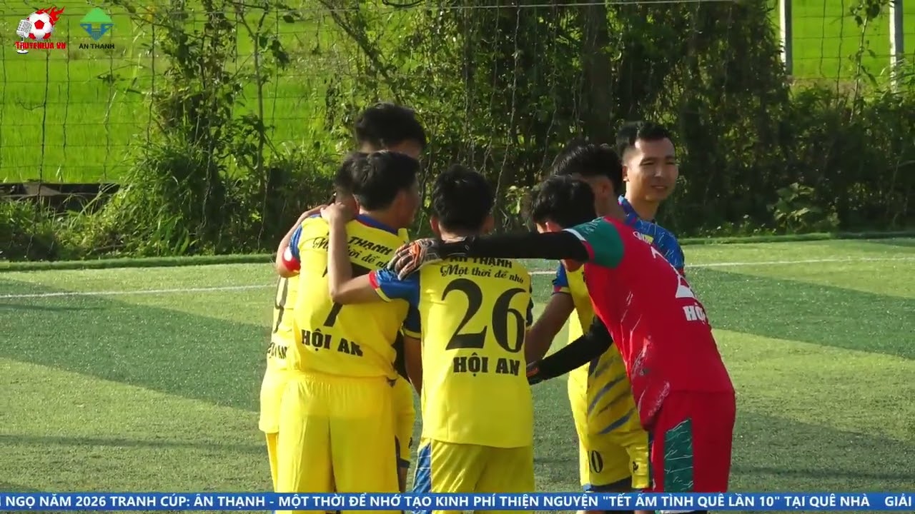 📍BÁN KẾT 2⚽️HỘI AN⚔️THẾ THẠNH II