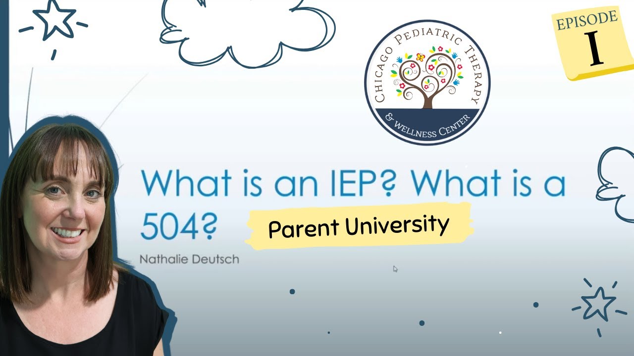 Parent U (2025) What is an IEP? - IEP Series Part I