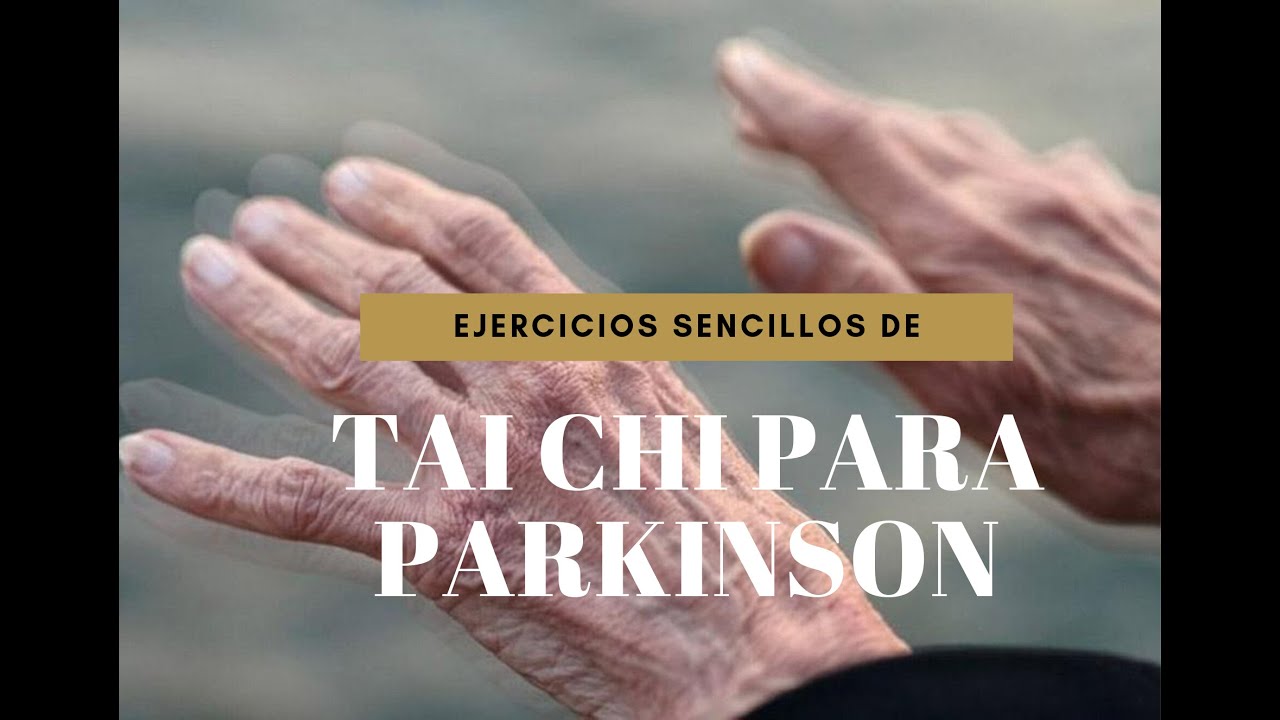 Ejercicios de Tai Chi para personas con Párkinson