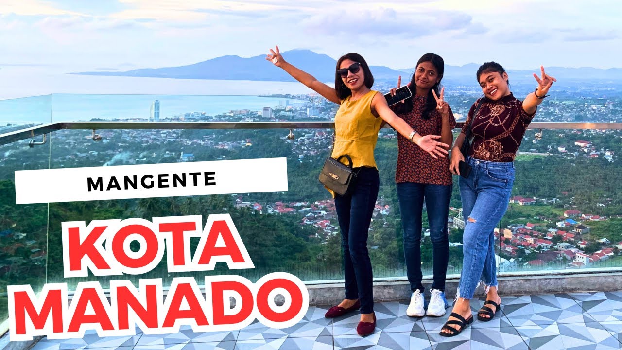 Wisata Kota Manado - Makatete Hills di Warembungan, Pineleng, Minahasa, Sulawesi Utara