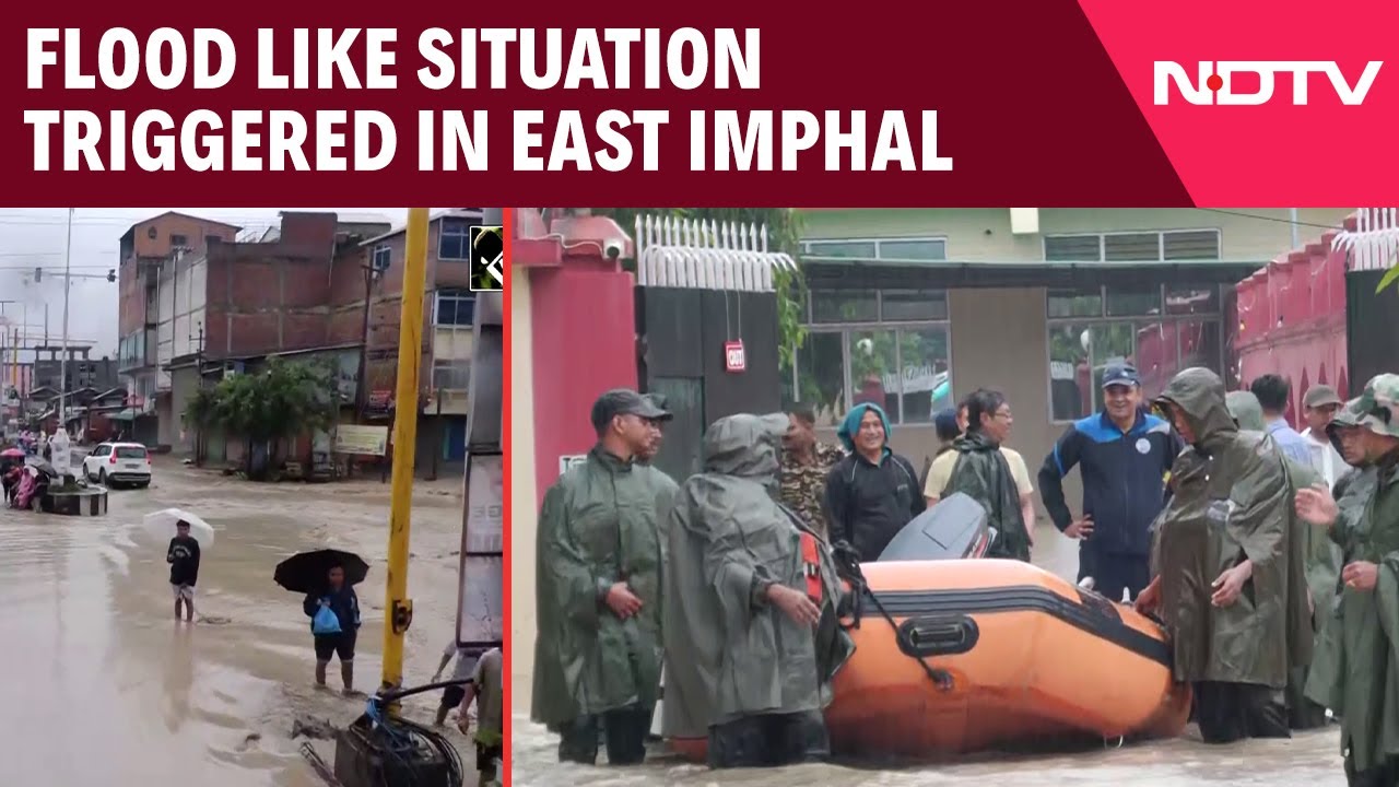 Manipur Floods | Incessant Rains Trigger Flood-Like Situations In Imphal East