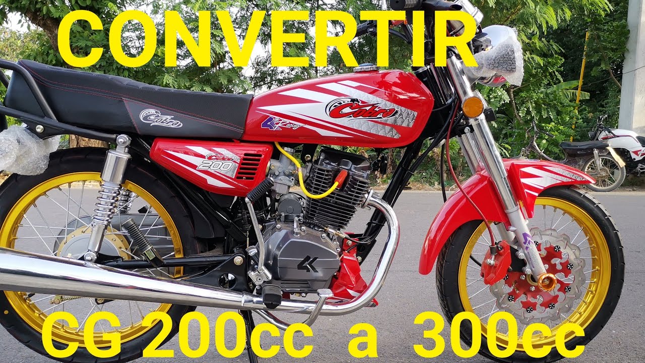 Convertir CG 200cc a 300cc en la MÁQUINA.