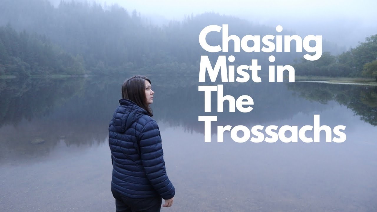 CHASING MIST IN THE TROSSACHS IN MY CAMPERVAN