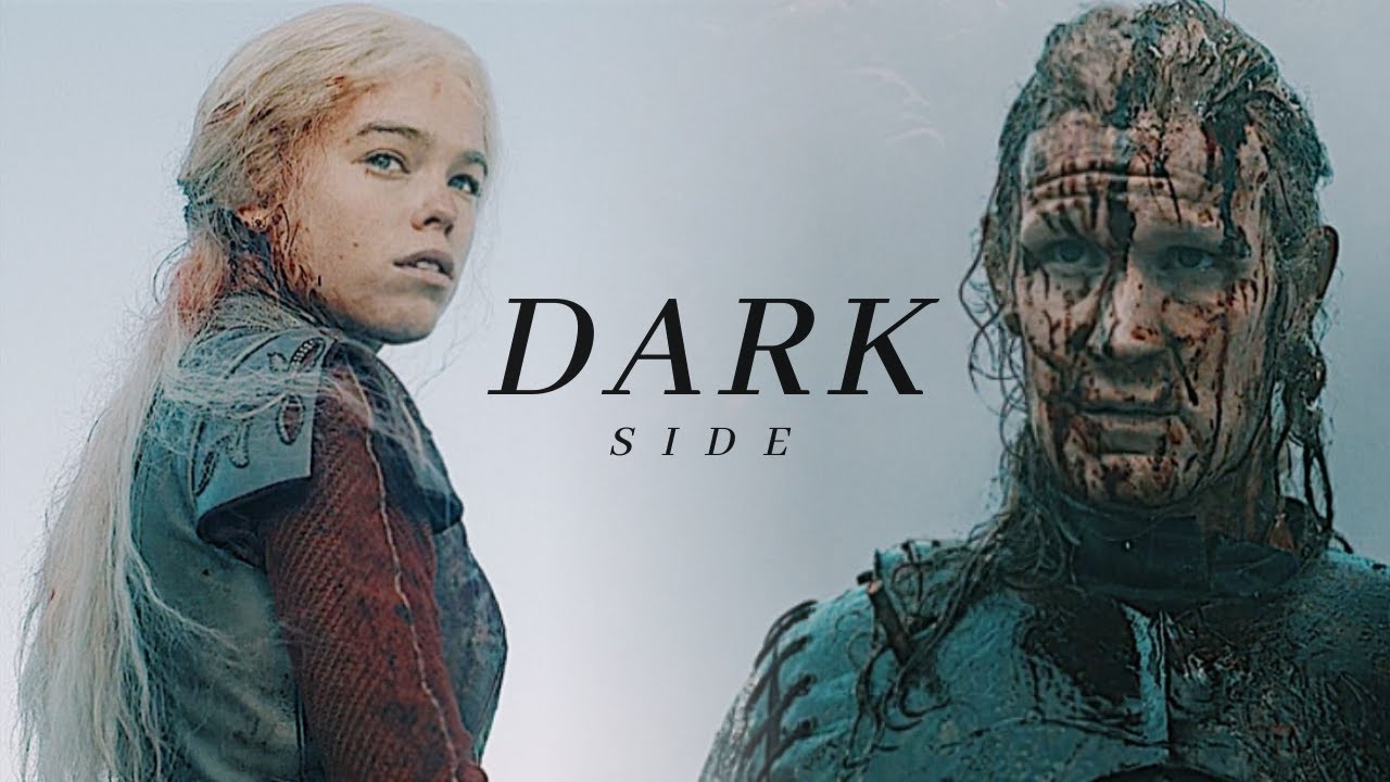 Rhaenyra & Daemon Targaryen || Dark Side (house of the dragon)