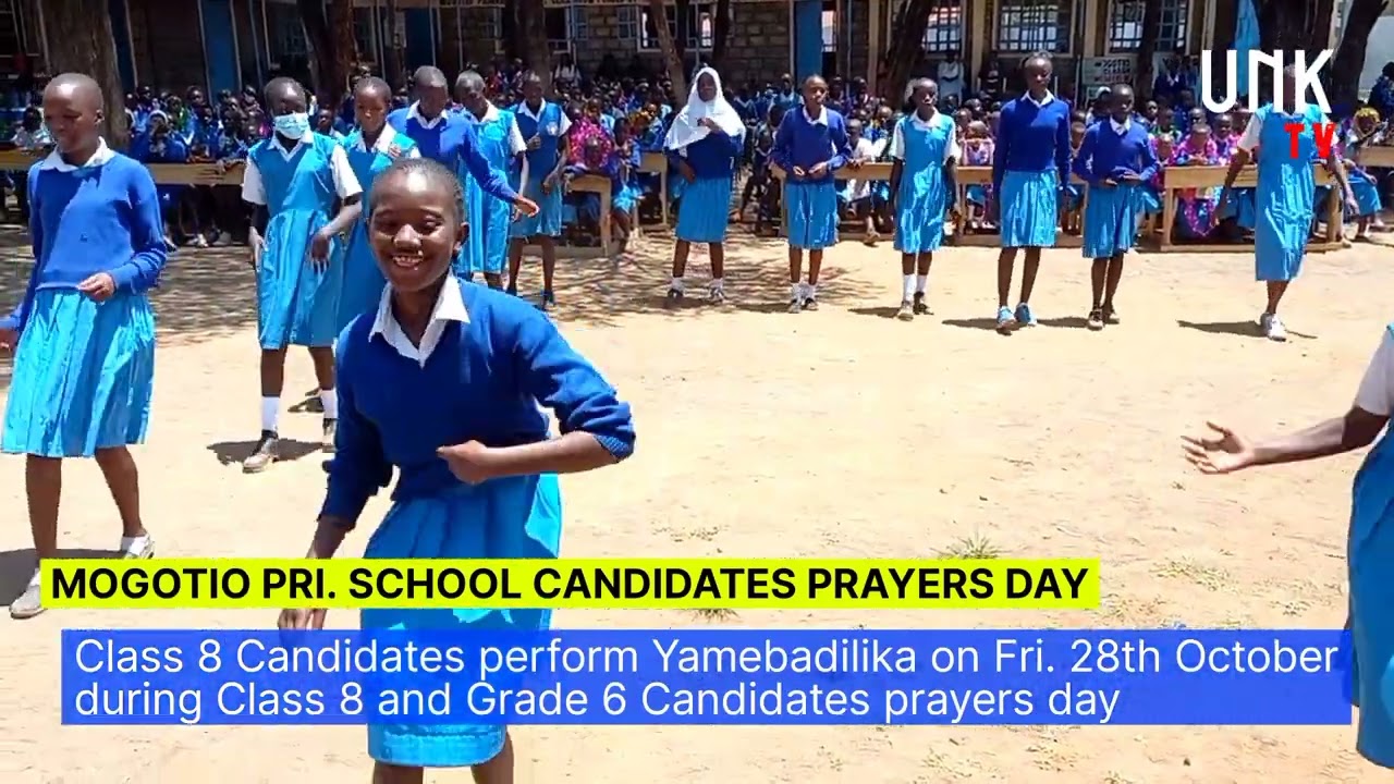 MOGOTIO PRIMARY SCHOOL CLASS 8 CANDIDATES PERFORM YAMEBADILIKA - KOMMANDO WA YESU DURING PRAYER DAY