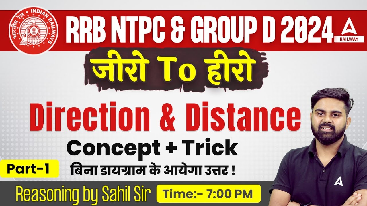 RRB NTPC & Group D Reasoning Direction & Distance #1 | Reasoning By Sahil Tiwari