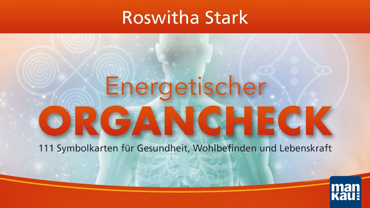 Energetischer Organcheck (Roswitha Stark)