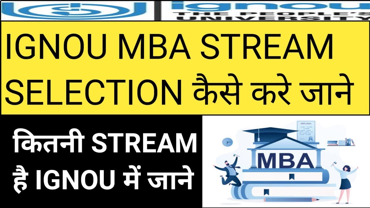 how to select stream in ignou MBA step by step full process.