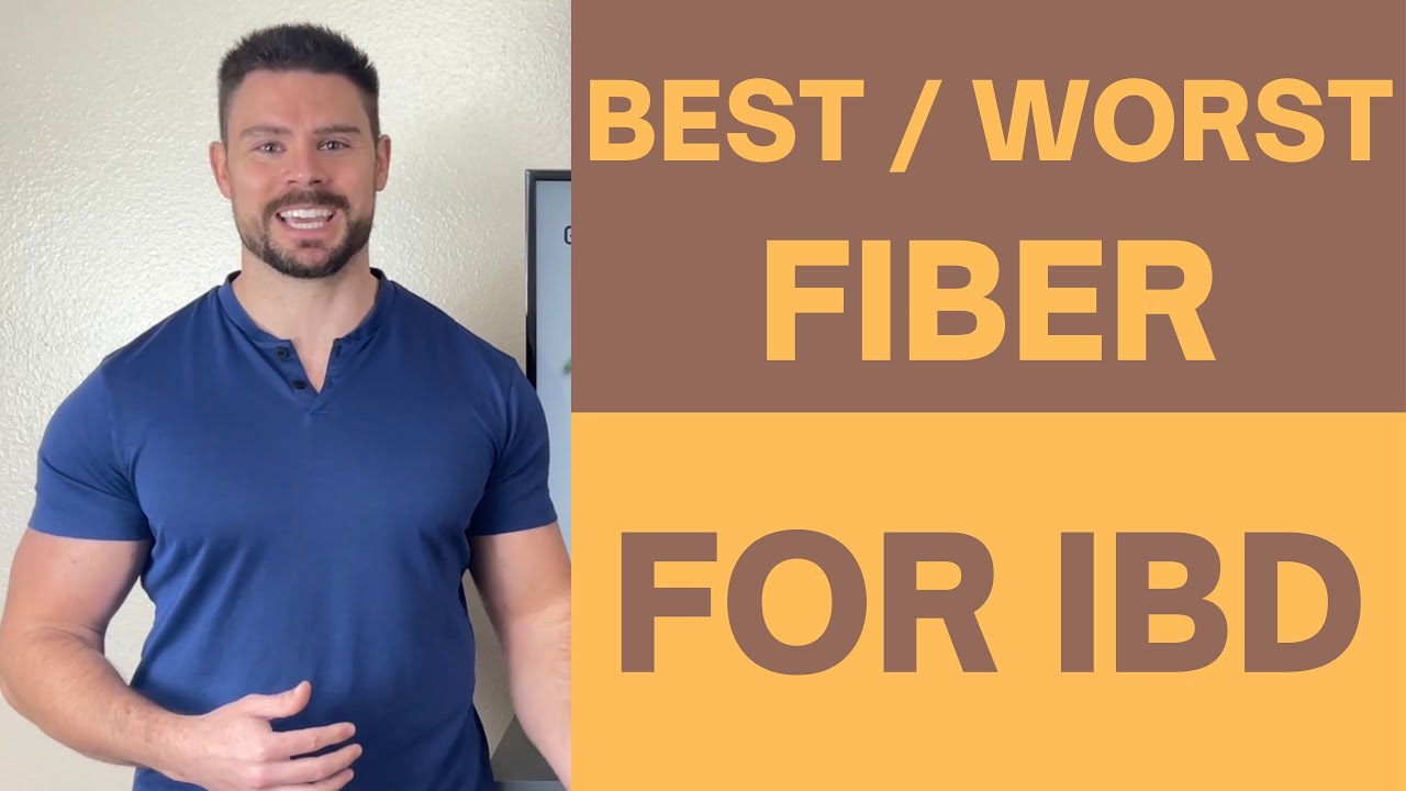 BEST Type of Fiber for IBD / Crohn's / U.C.