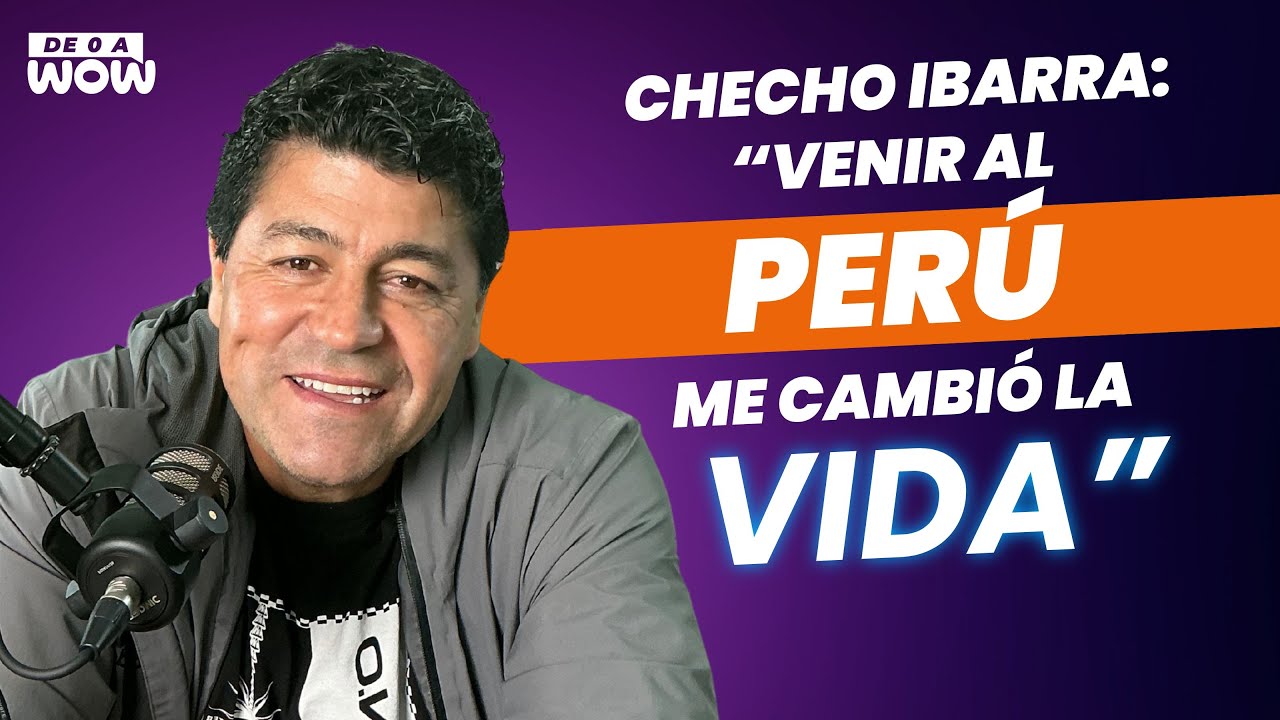 💜🎙️&iexcl;El Checho Ibarra en De 0 a WOW!