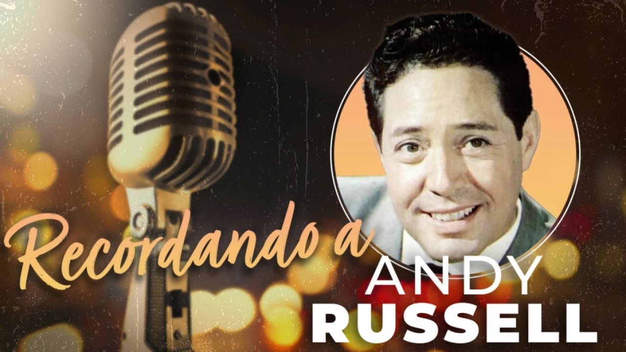 Andy Russell - Recordando a... Andy Russell