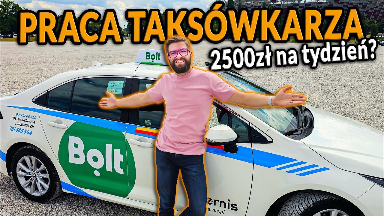 PRACA TAKSÓWKARZA W BOLT. Od czego zależą tak duże zarobki? Jak zacząć prace kierowcy? | DO ROBOTY