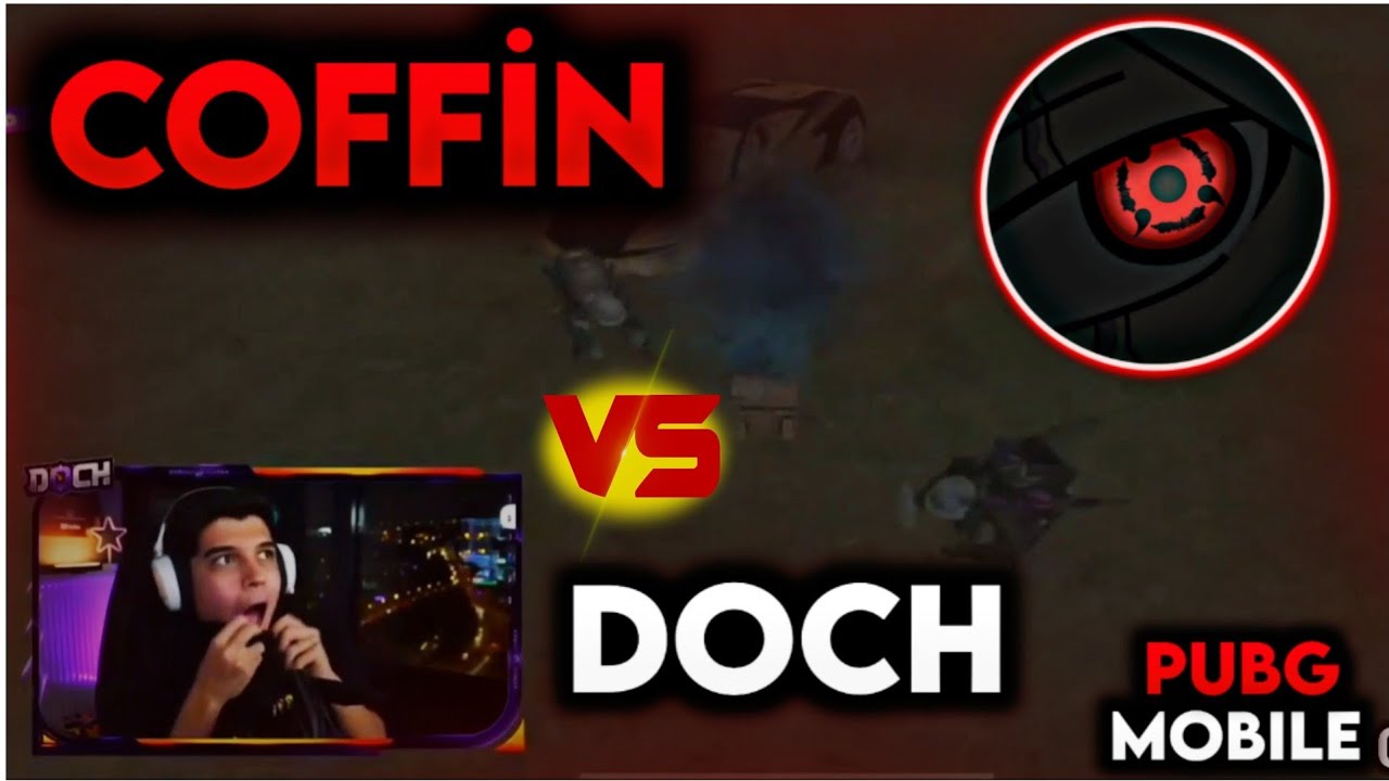 COFFİN vs DOCH - DOCH COFFİNLE AWM VS ATTI - COFFİN TAKIMI TAVALIYOR - COFFİN PUBG MOBILE