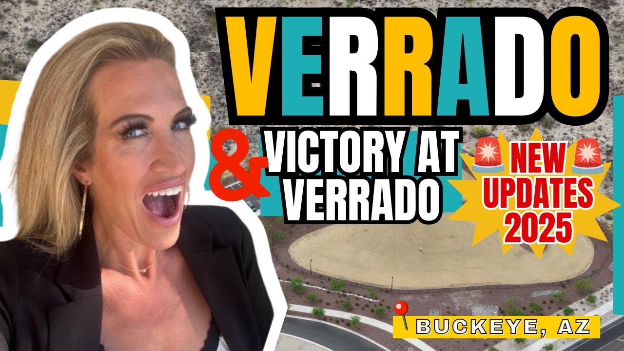 Verrado Buckeye AZ 🏡 | NEW Updates in Verrado & Victory at Verrado You Need to See!