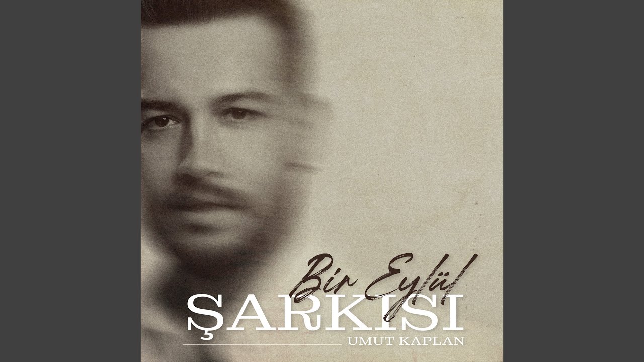 Bir Eylül Şarkısı