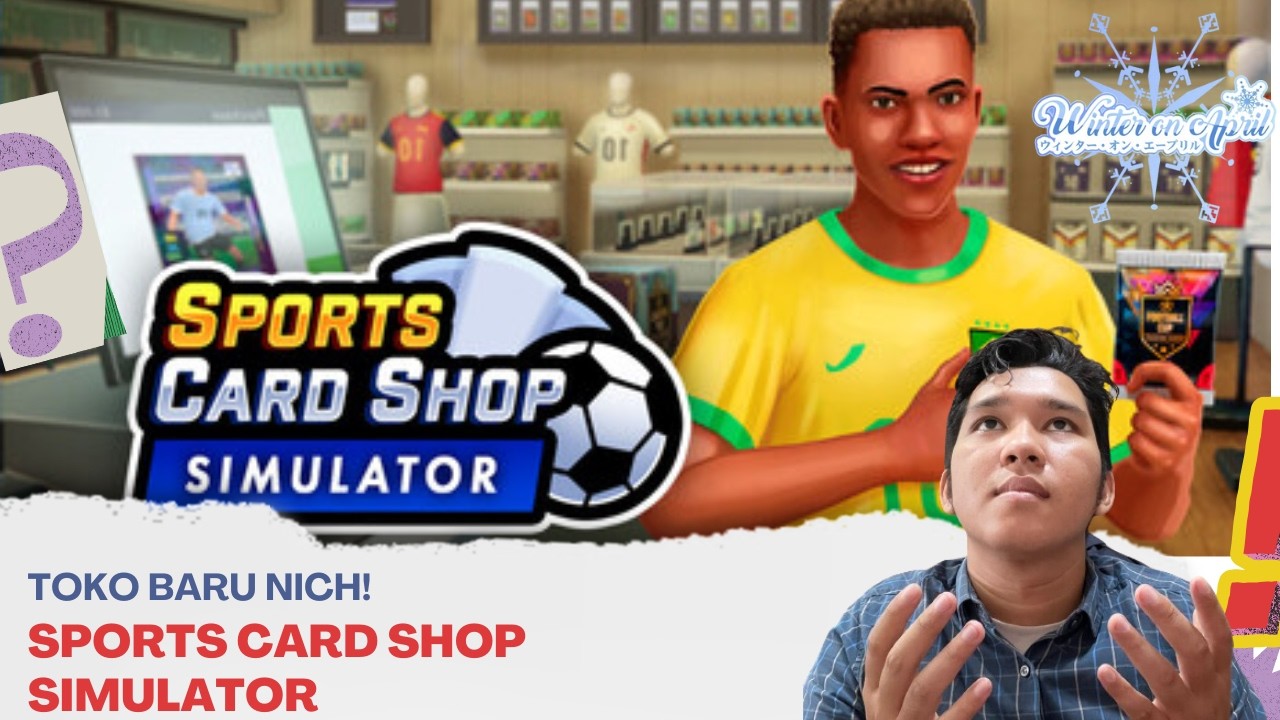 GAME TERBARU DARI SQUEAKY WHEEL! SPORTS CARD SHOP SIMULATOR INDONESIA