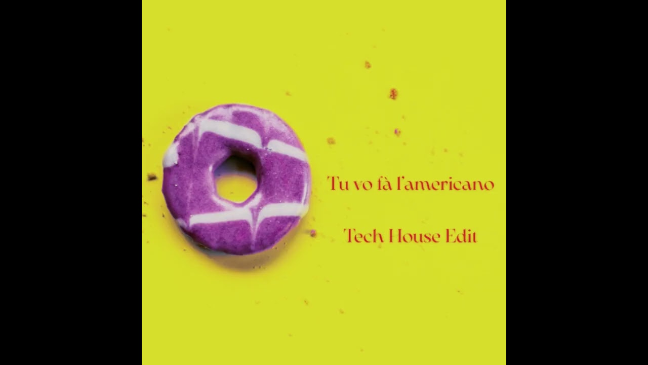 Tu vo' fà l'americano - (Franky P EDIT)