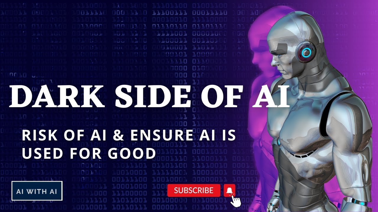 Dark Side of Artificial Intelligence | AI with AI |