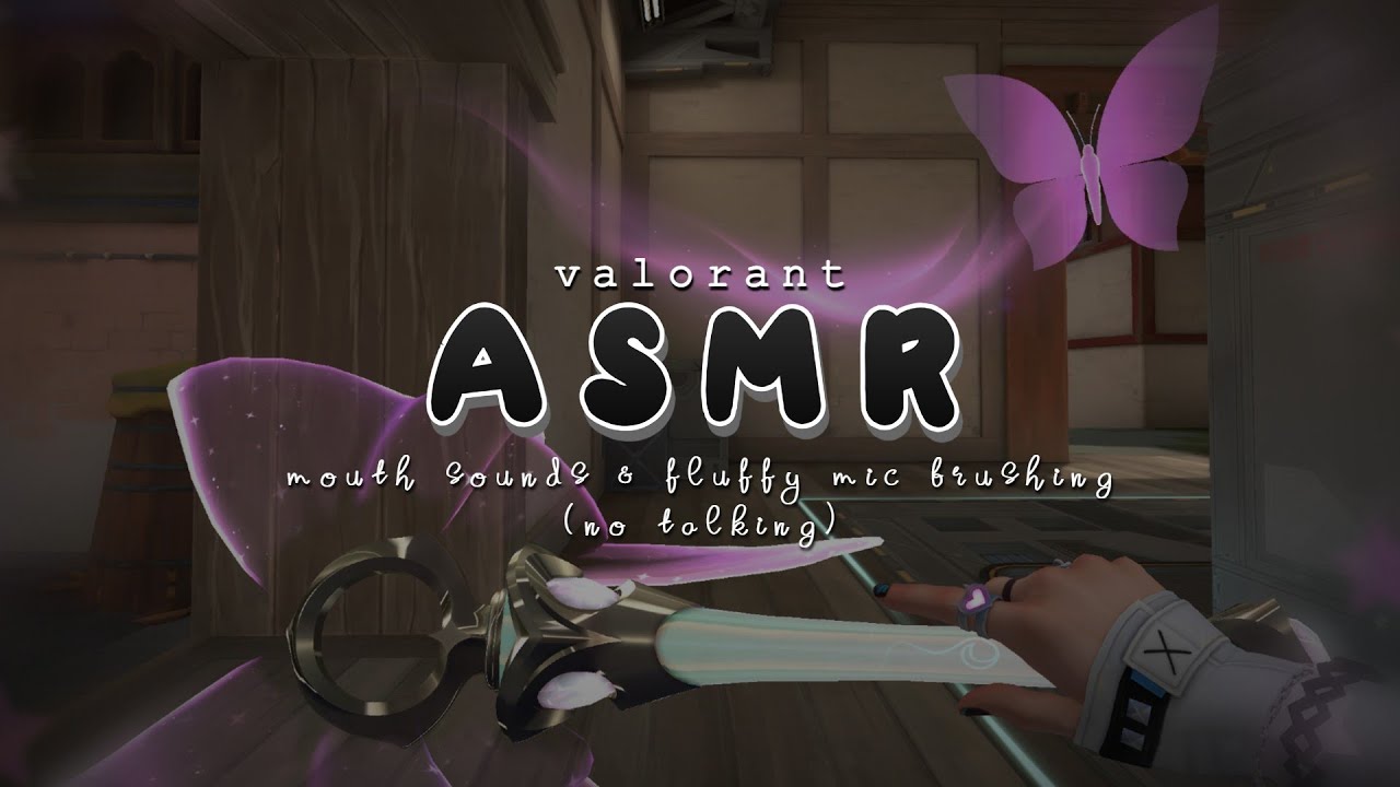 ranked valorant asmr ♡ mouth sounds & fluffy mic brushing (no talking) 🎀ʚɞ ⁺˖ ⸝⸝