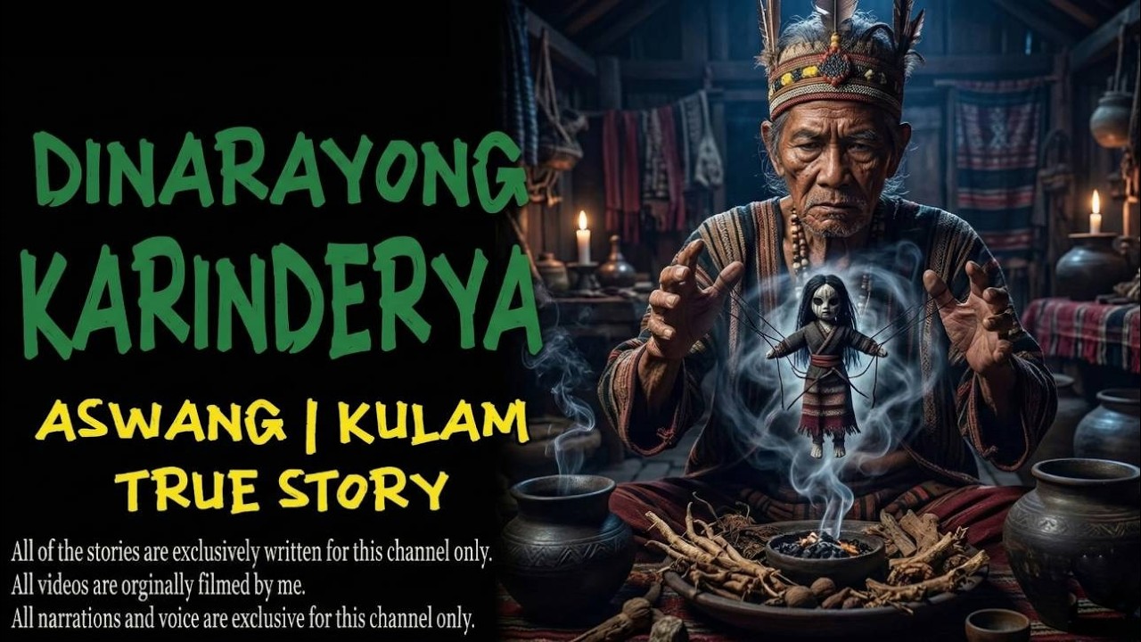 DINARAYONG KARINDERYA | Aswang True Story
