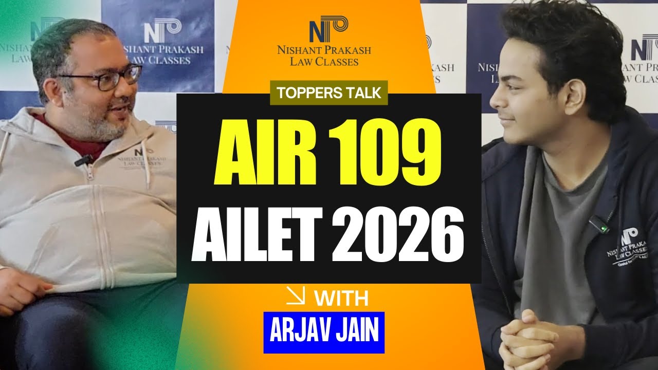 The Real Strategy Behind ARJAV JAIN AIR 109 AILET 2026 & AIR 158 CLAT 2026 Success | NPLC
