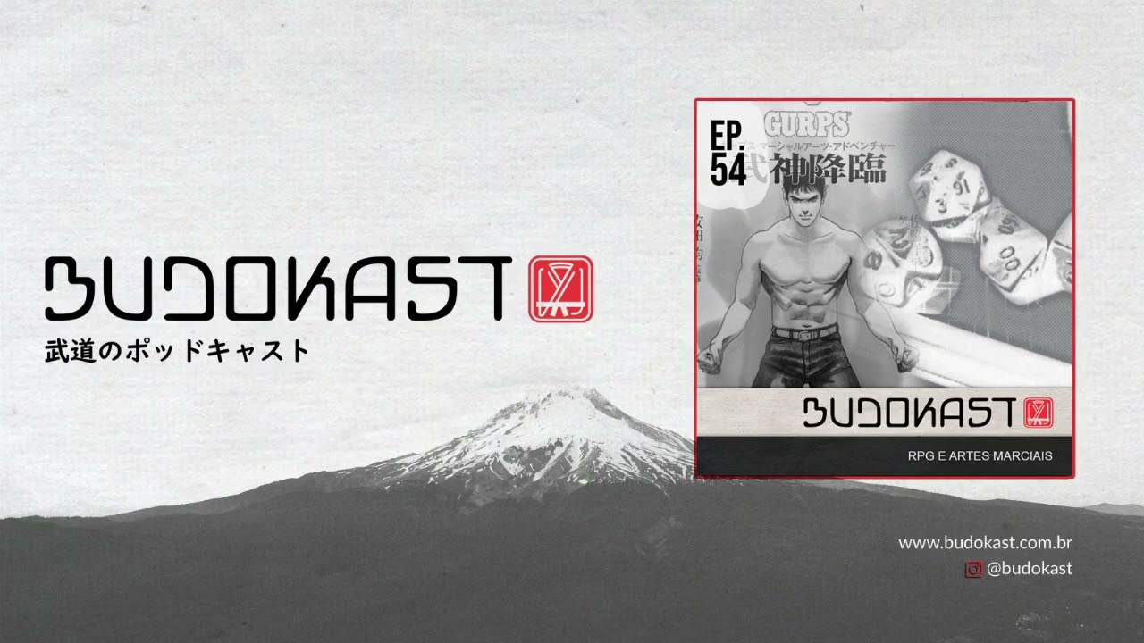 Budokast 54 - RPG e Artes Marciais
