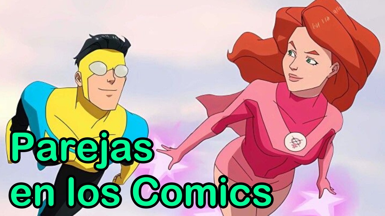 Las mejores Parejas en los Comics