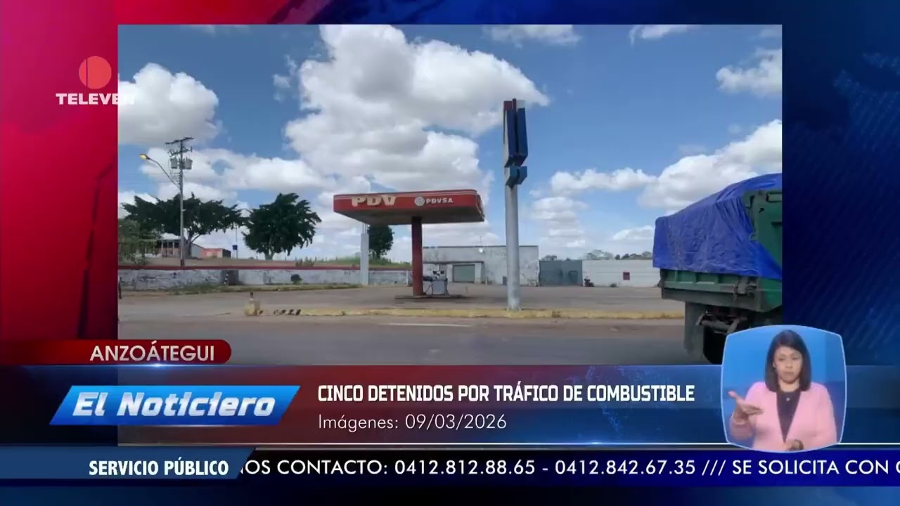 Cinco detenidos por tráfico de combustible en Anzoátegui - El Noticiero emisión meridiana 09/03/26