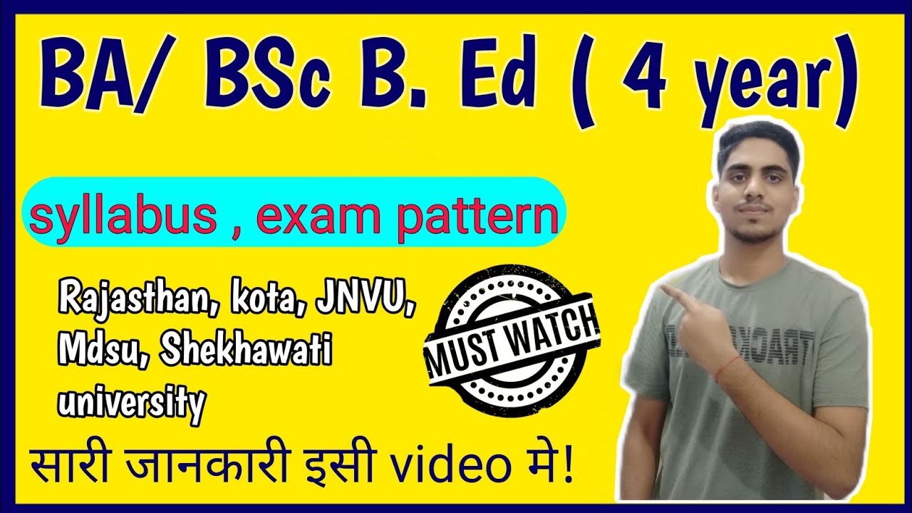 BA.B.Ed / BSc.B.Ed syllabus , exam pattern | 4 year B.Ed syllabus| 4 year B.Ed rajasthan university