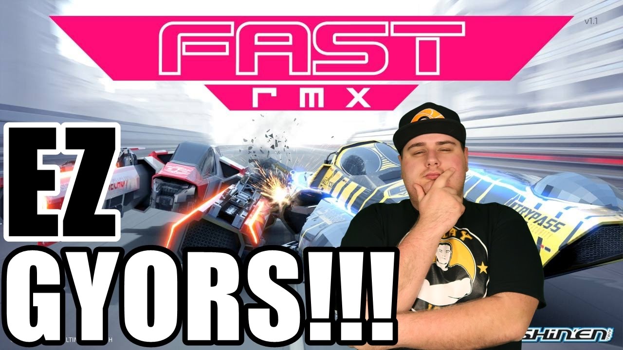 EZ BITANG GYORS!!! | FAST RMX (Nintendo Switch)