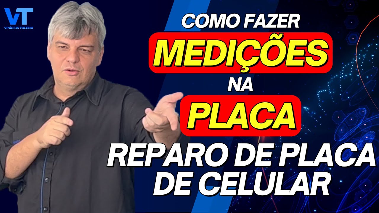 Como FAZER MEDIÇÕES na PLACA DO CELULAR | ESPECIALISTA EM PLACAS DE CELULARES