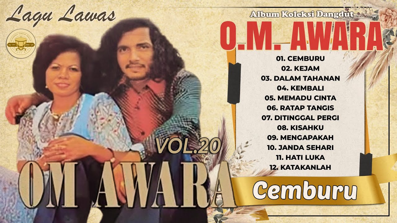 Album Koleksi Dangdut O.M. AWARA Vol. 20 #dangdut #lagudangdut #musikdangdut