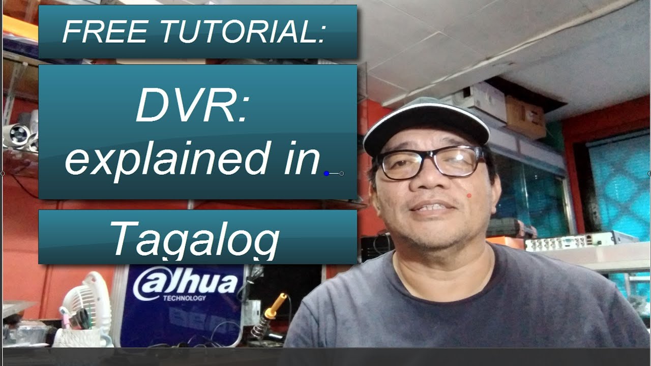 VLOG 2 | DVR Explained in Tagalog | FREE CCTV Tutorial