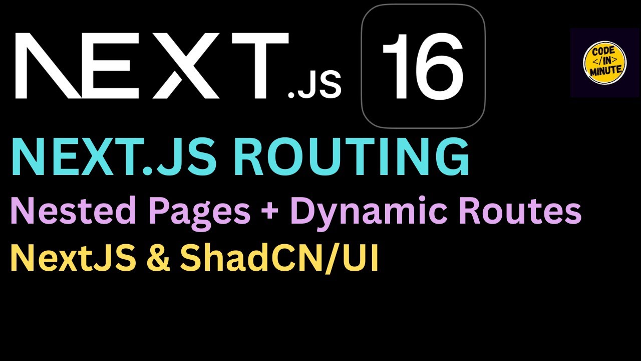 Next.js 16 Routing: Pages, Nested Pages & Dynamic Routes #nextjs #reactjs #shadcn