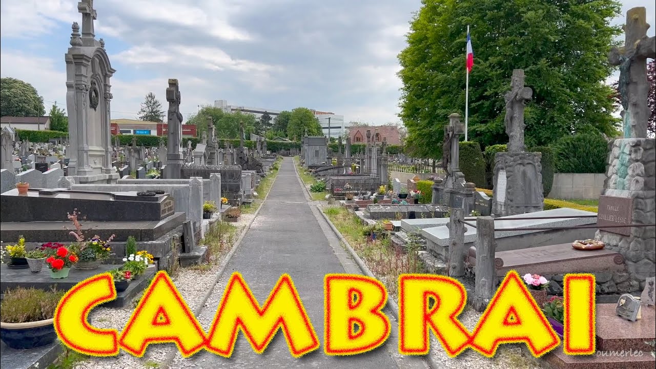CAMBRAI    LE CIMETIERE DE LA PORTE DE PARIS  20 MAI 2023