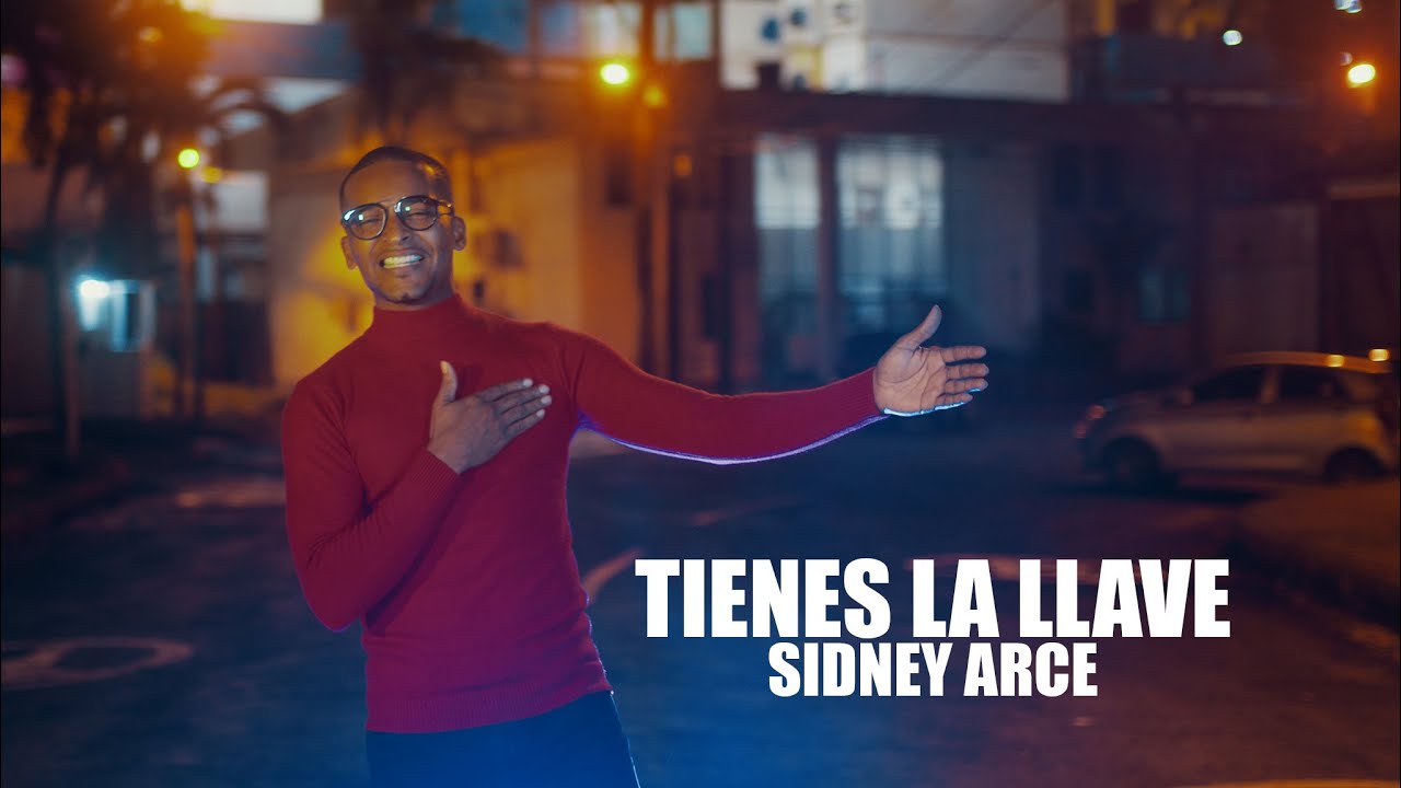 SIDNEY ARCE - TIENES LA LLAVE (video oficial)