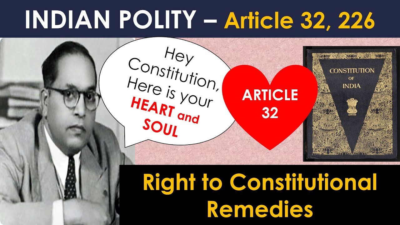 Article 32 and 226 | Right To Constitutional Remedies | Indian Polity | Lakshmikant, NCERT
