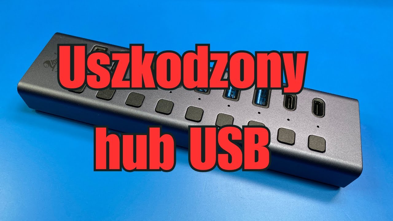 Kupiłem uszkodzony hub USB