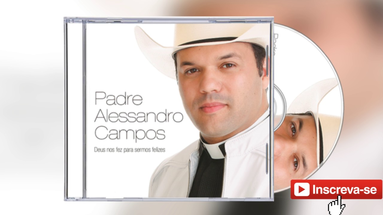 Padre Alessandro Campos - Segura na mão de Deus ( DOWLOAD NA DESCRIÇÃO)